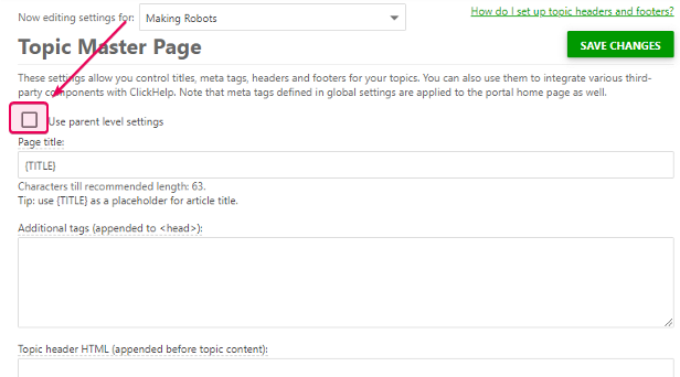 The Use parent level settings checkbox in the Topic Master Page settings