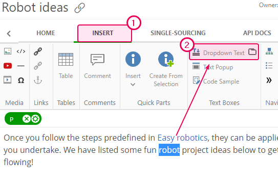 The Dropdown Text button on the Insert tab of the Ribbon bar