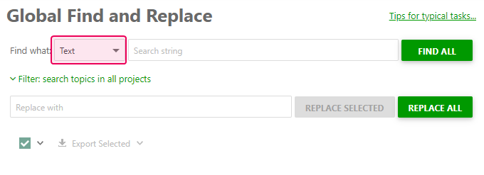 The Text search mode in the Global Find and Replace window